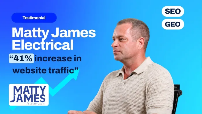 Matty James Electrical testimonial thumbnail: 41% increase in website traffic through SEO and GEO